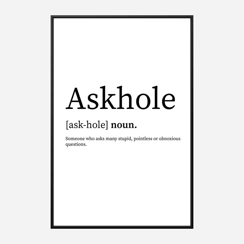 Askhole Definition Typography Wall Art