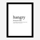 Hangry Definition Typography Wall Art