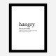 Hangry Definition Typography Wall Art