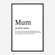 Mum Definition Typography Wall Art