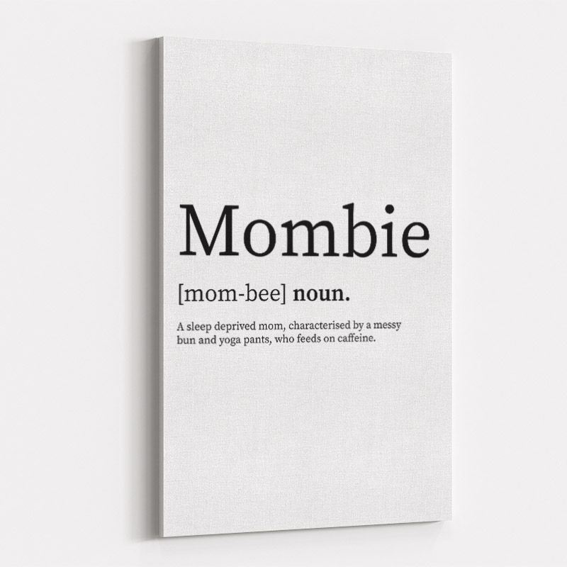 Mombie Definition Typography Wall Art