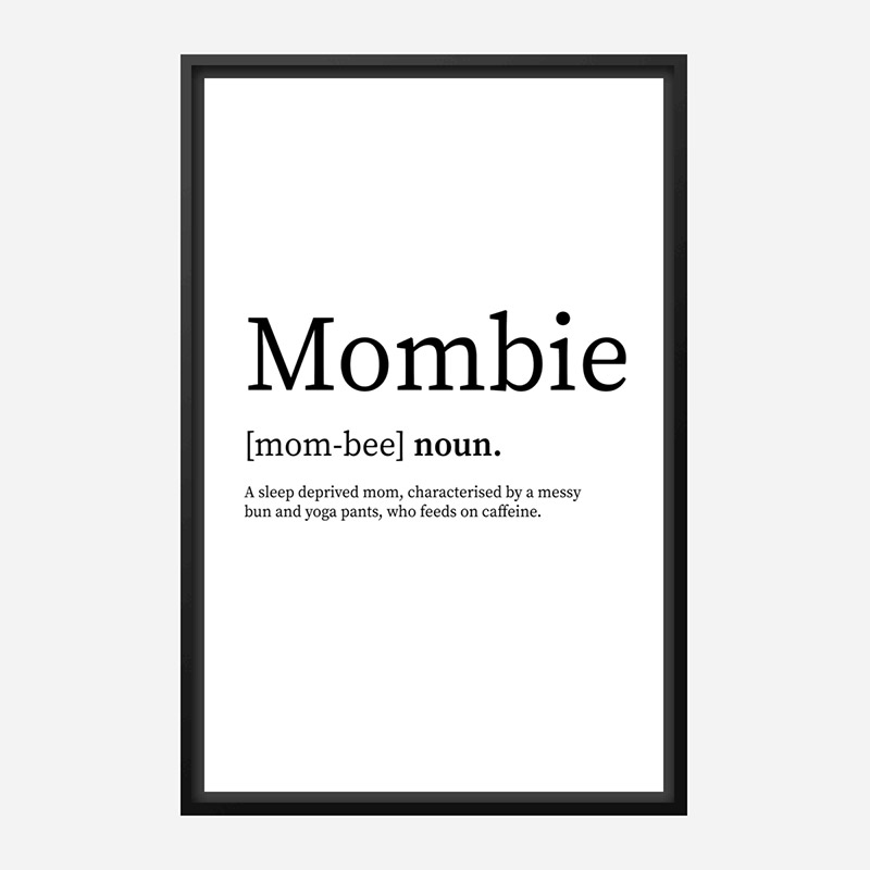 Mombie Definition Typography Wall Art