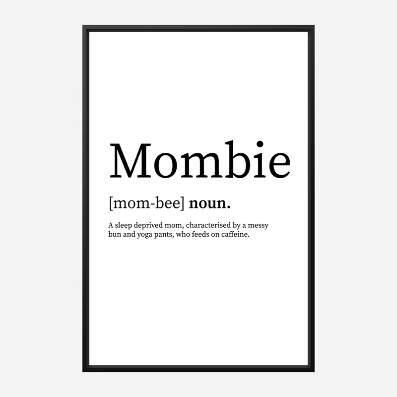 Mombie Definition Typography Wall Art