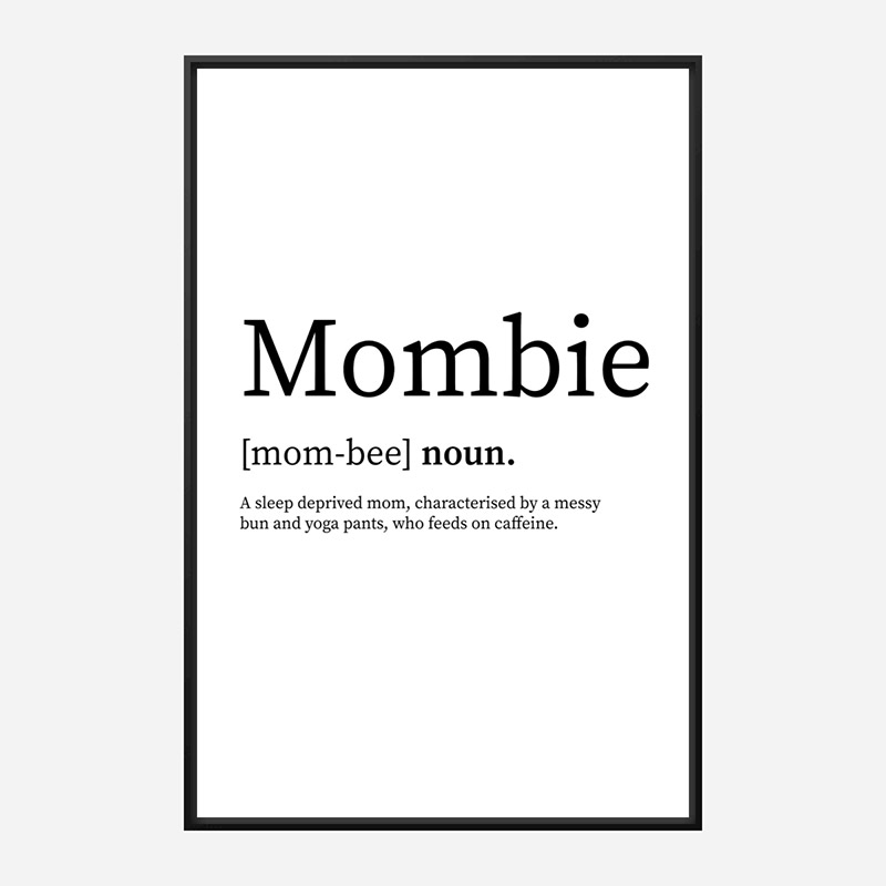 Mombie Definition Typography Wall Art