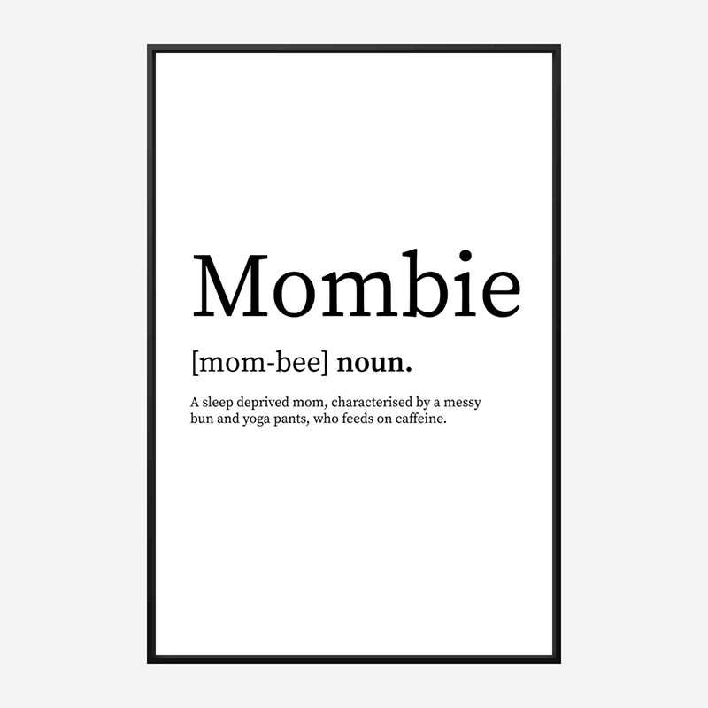 Mombie Definition Typography Wall Art