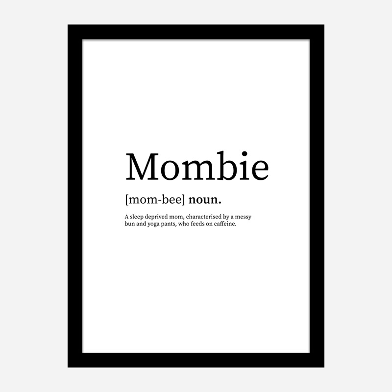 Mombie Definition Typography Wall Art