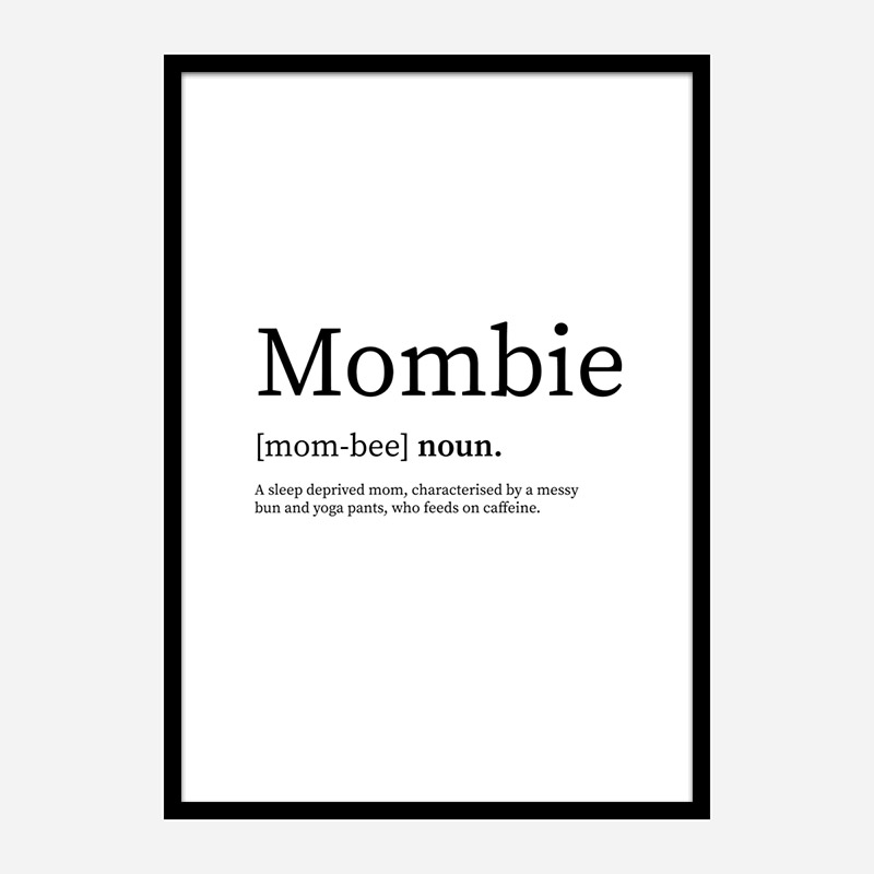 Mombie Definition Typography Wall Art