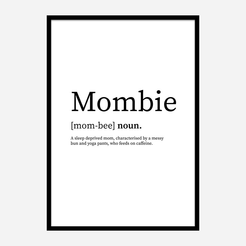 Mombie Definition Typography Wall Art