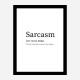 Sarcasm Definition Typography Wall Art