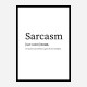 Sarcasm Definition Typography Wall Art