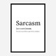 Sarcasm Definition Typography Wall Art