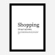 Shopping Definition Typography Wall Art