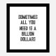 Billion Dollars Typography Wall Art