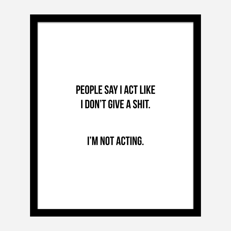 People Say Typography Art Print People Say Typography Art Print