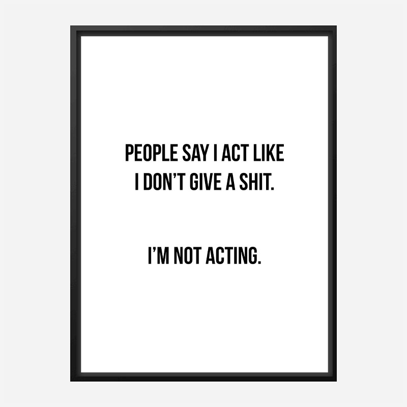 People Say Typography Art Print People Say Typography Art Print