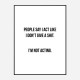 People Say Typography Art Print People Say Typography Art Print