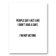 People Say Typography Art Print People Say Typography Art Print