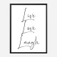 Live Love Laugh Art Print