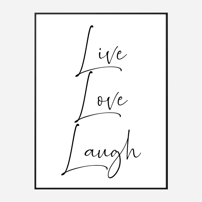 Live Love Laugh Art Print