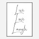 Live Love Laugh Art Print