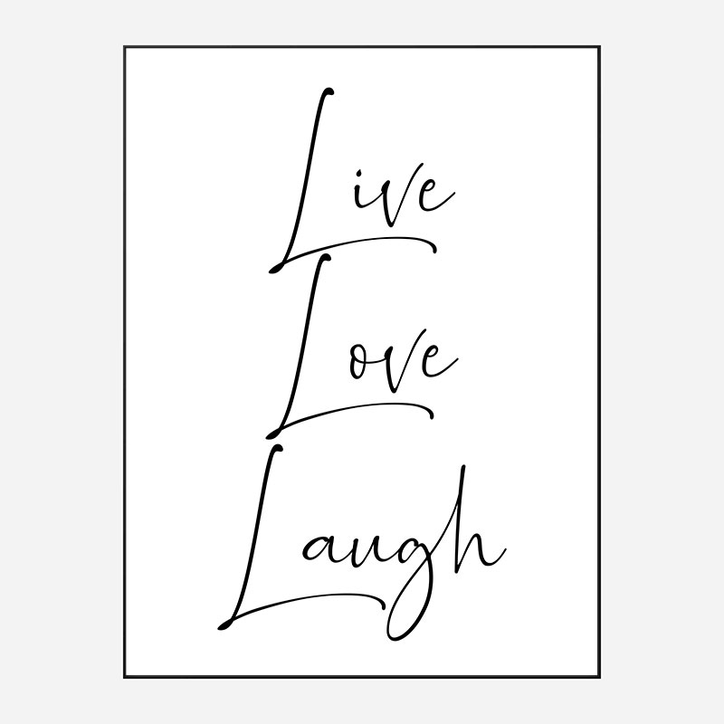 Live Love Laugh Art Print