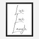 Live Love Laugh Art Print