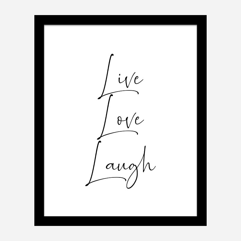 Live Love Laugh Art Print