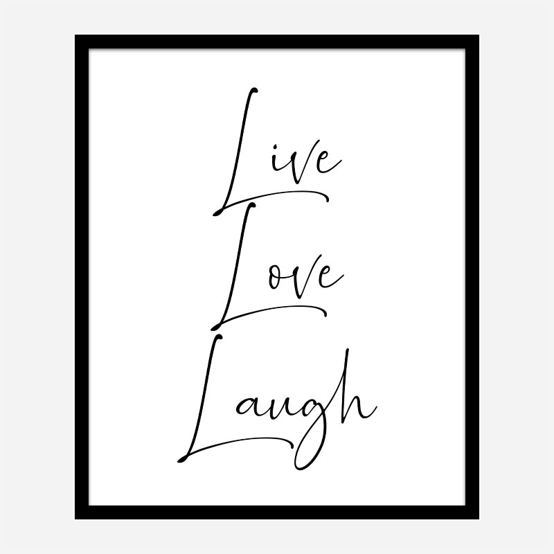 Live Love Laugh Art Print