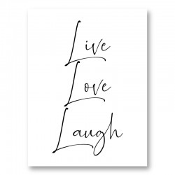 Live Love Laugh Art Print