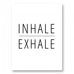 Inhale - Exhale Art Print