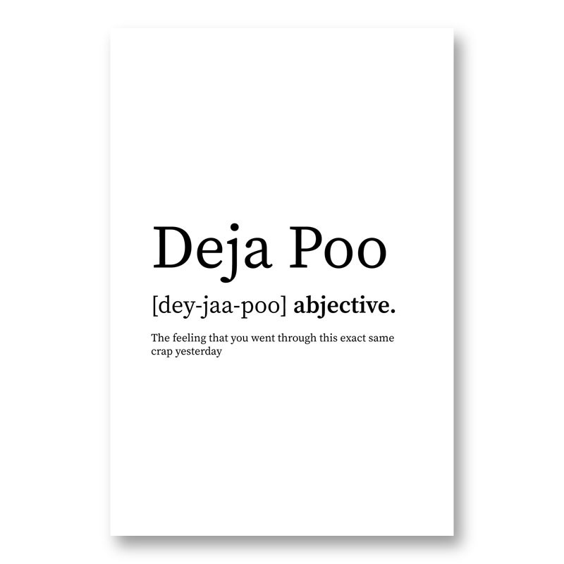 Deja Poo Definition Typography Wall Art