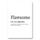 Flawsome Definition Typography Wall Art