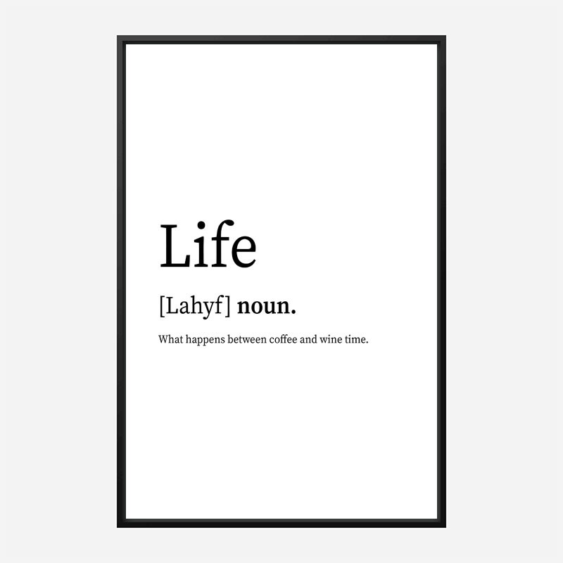 Life Definition Typography Wall Art