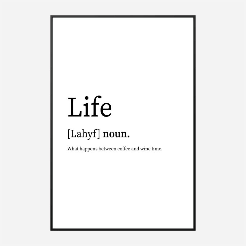 Life Definition Typography Wall Art