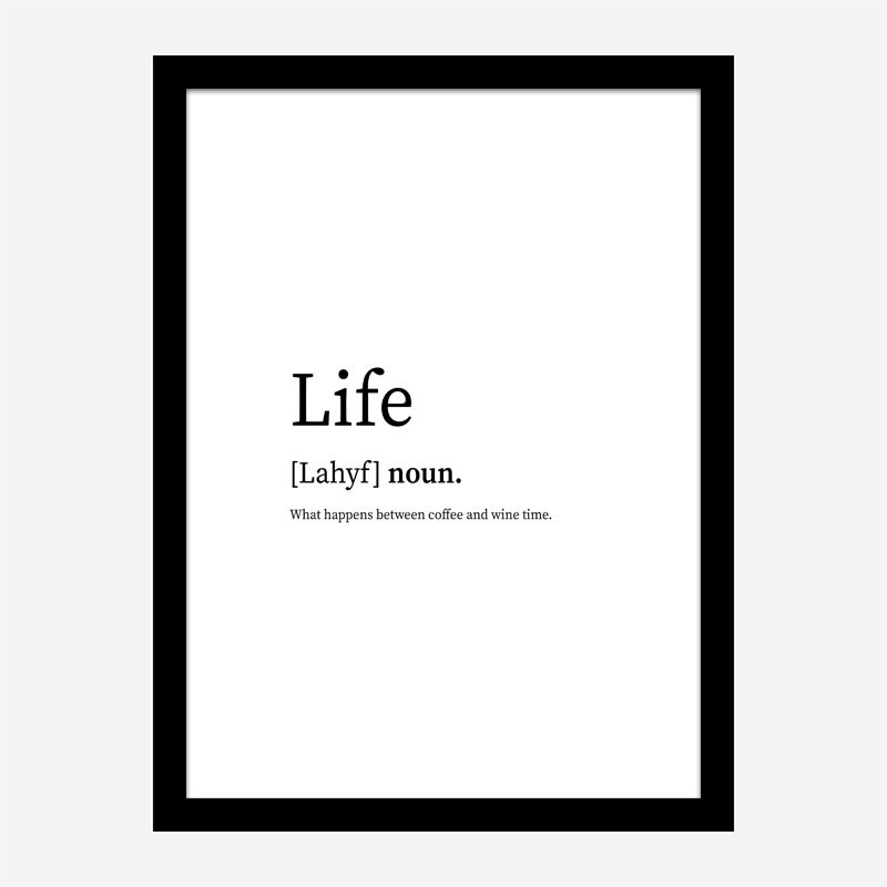 Life Definition Typography Wall Art
