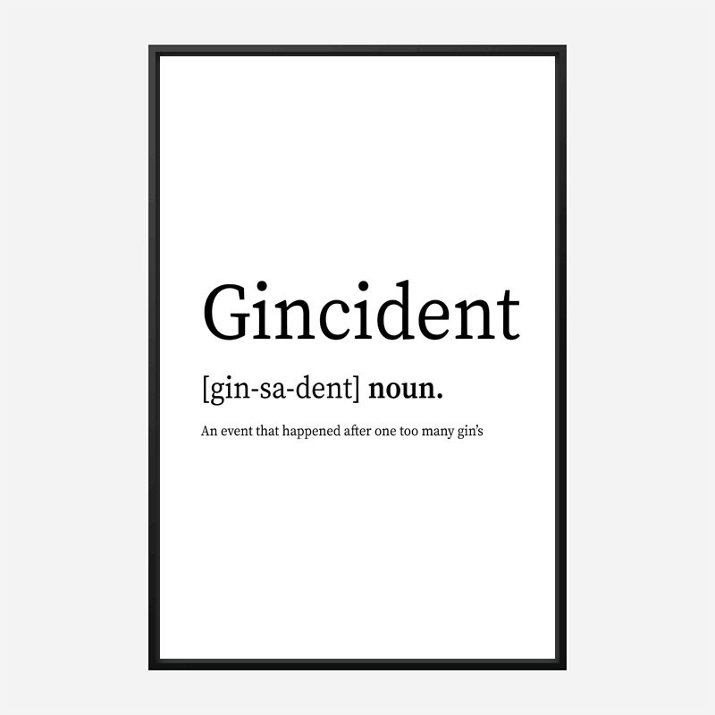 Gincident Definition Typography Wall Art