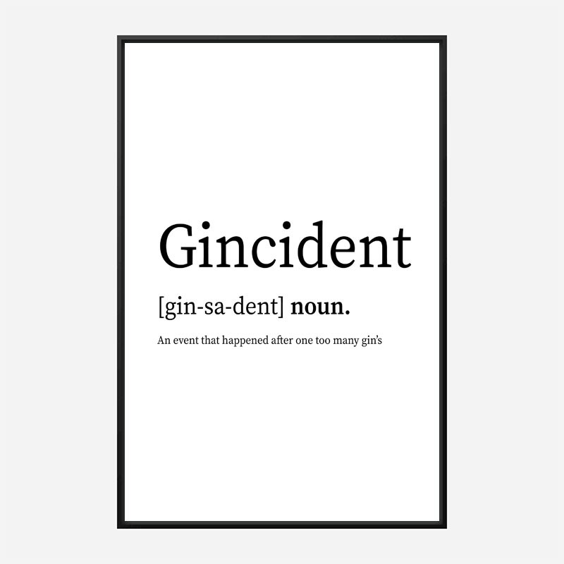 Gincident Definition Typography Wall Art