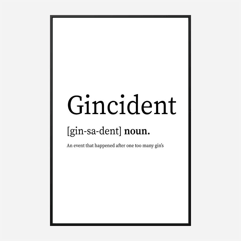 Gincident Definition Typography Wall Art