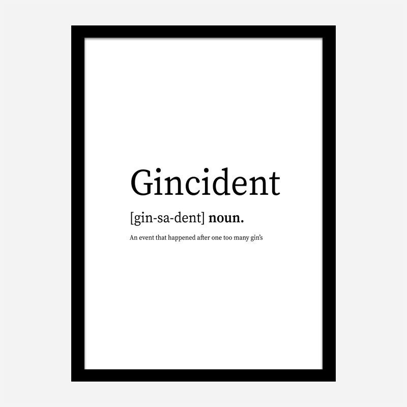 Gincident Definition Typography Wall Art