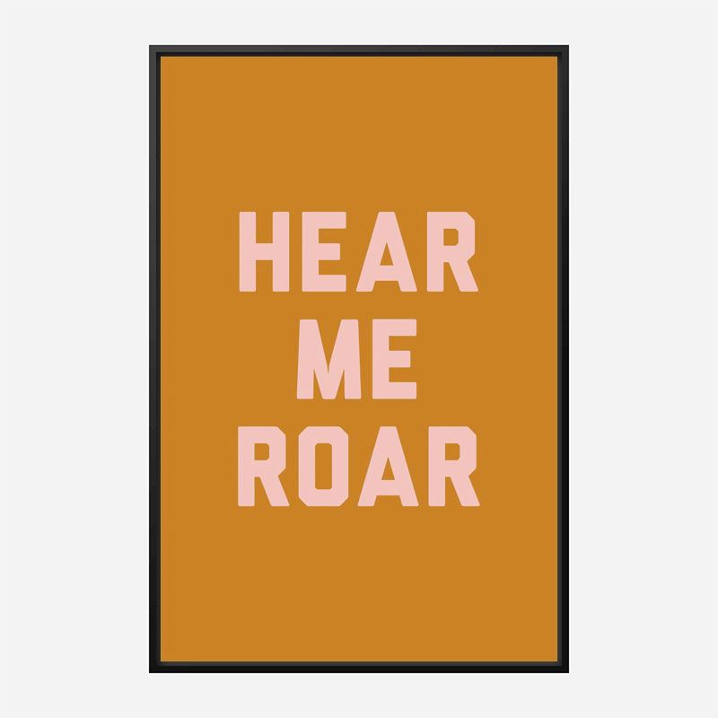 Hear Me Roar