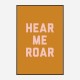 Hear Me Roar