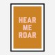 Hear Me Roar