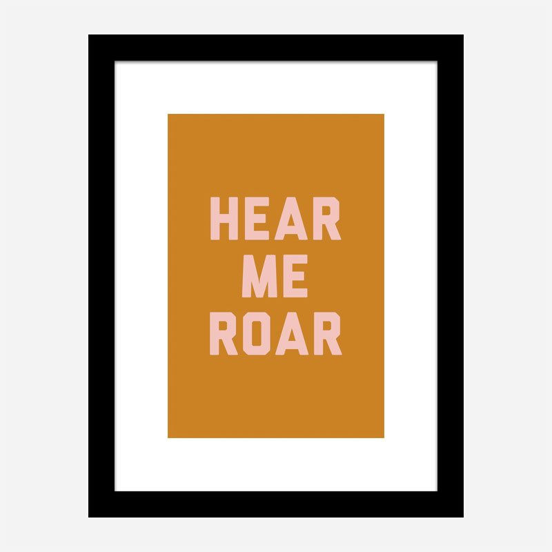 Hear Me Roar