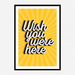 Wish You Were Here