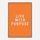 Live With Purpose