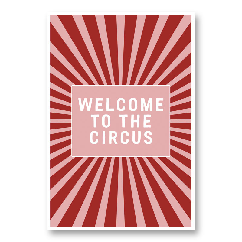 Welcome To the Circus Welcome To the Circus