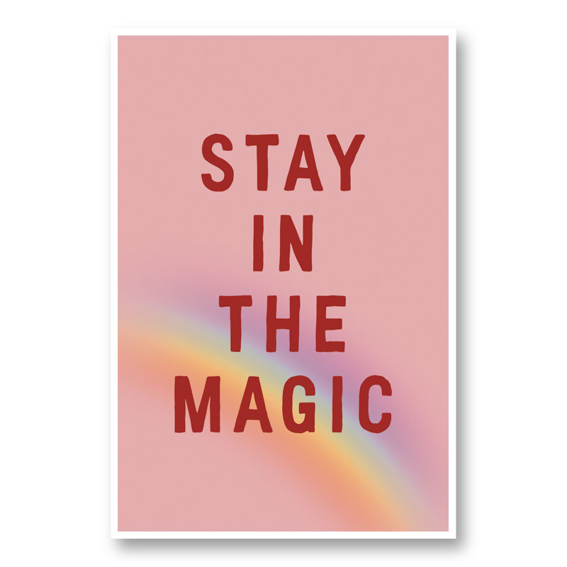Stay In the Magic Stay In the Magic