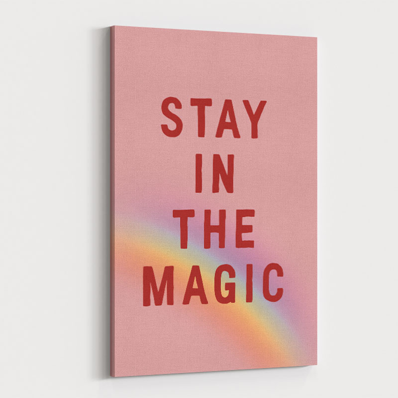 Stay In the Magic Stay In the Magic
