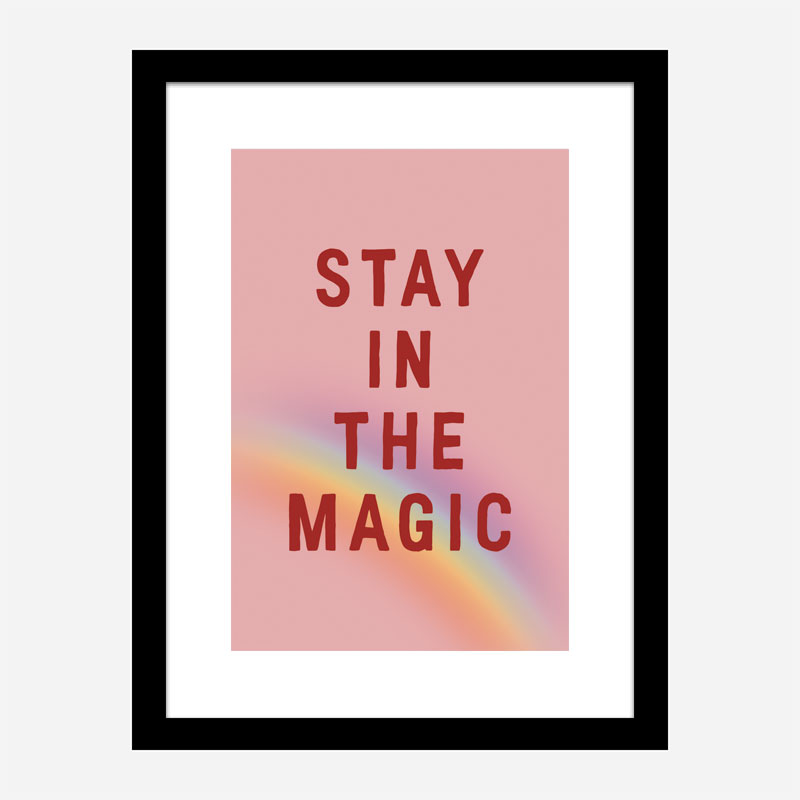 Stay In the Magic Stay In the Magic