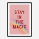 Stay In the Magic